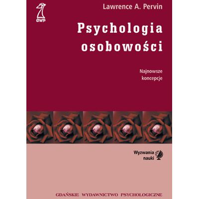 Psychologia Osobowości Psychologia Osobowości