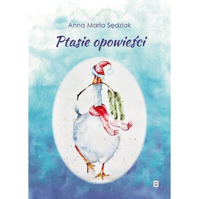 Ptasie opowieści Ptasie opowieści