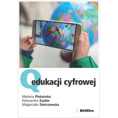 Q edukacji cyfrowej Q edukacji cyfrowej