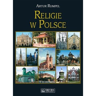 Religie w Polsce Religie w Polsce