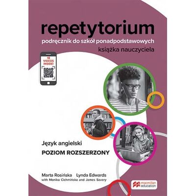 Repetytorium. Podręcznik do szkół ponadpodstawowych. Język angielski. Poziom rozszerzony. Książka nauczyciela Repetytorium. Podręcznik do szkół ponadpodstawowych. Język angielski. Poziom rozszerzony. Książka nauczyciela