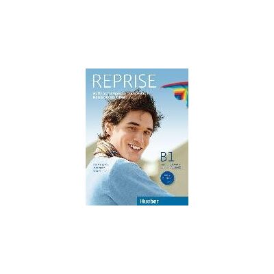 Reprise. Lehr- und Arbeitsbuch mit Audio-CD Reprise. Lehr- und Arbeitsbuch mit Audio-CD