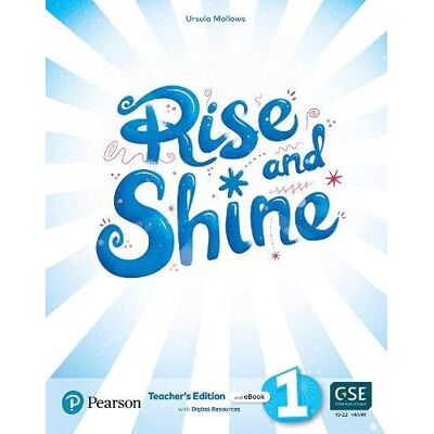 Rise and Shine 1 Learn to Read. Teacher's Book with Teacher's Portal Rise and Shine 1 Learn to Read. Teacher's Book with Teacher's Portal