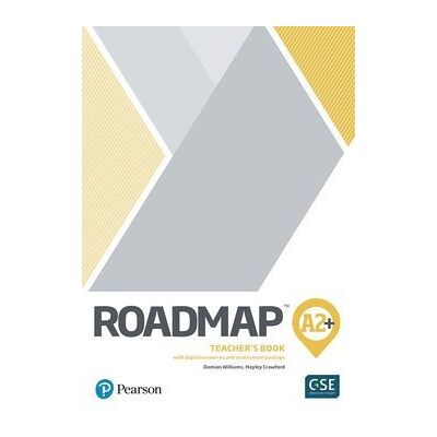 Roadmap BE A2+ Teacher’s Book w/ Digital Resources & Assessment Package Roadmap BE A2+ Teacher’s Book w/ Digital Resources & Assessment Package