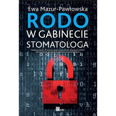 RODO w gabinecie stomatologa RODO w gabinecie stomatologa