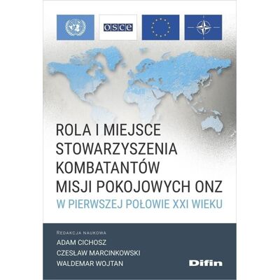 Rola i miejsce Stowarzyszenia Kombatantów Misji... Rola i miejsce Stowarzyszenia Kombatantów Misji...