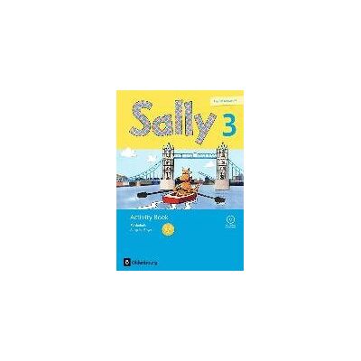 Sally 3. Schuljahr. Förderheft mit Audio-CD. Ausgabe Bayern (Neubearbeitung) - Englisch ab Klasse 3 Sally 3. Schuljahr. Förderheft mit Audio-CD. Ausgabe Bayern (Neubearbeitung) - Englisch ab Klasse 3