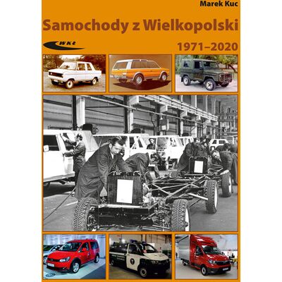 Samochody z Wielkopolski 1971-2020 Samochody z Wielkopolski 1971-2020