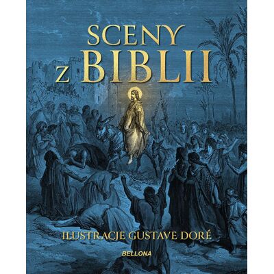 Sceny z Biblii Sceny z Biblii