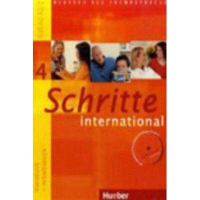 Schritte international 4. Kursbuch + Arbeitsbuch + Audio-CD zum Arbeitsbuch und interaktiven Übungen Schritte international 4. Kursbuch + Arbeitsbuch + Audio-CD zum Arbeitsbuch und interaktiven Übungen