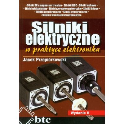 Silniki elektryczne w praktyce elektronika Silniki elektryczne w praktyce elektronika