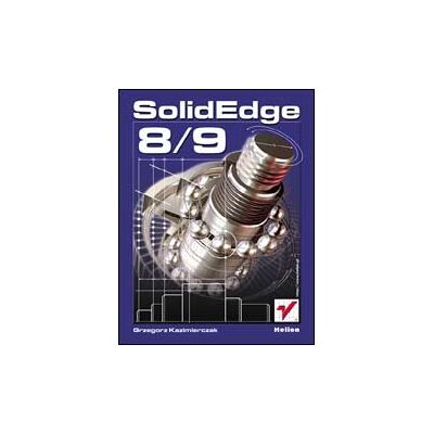 Solid Edge 8/9 Solid Edge 8/9