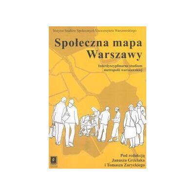 Społeczna Mapa Warszawy Społeczna Mapa Warszawy
