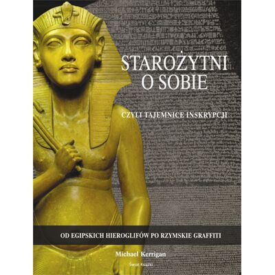 Starożytni o Sobie Starożytni o Sobie