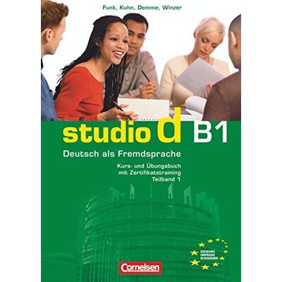 Studio d B1 Kurs- und Übungsbuch Teilband 1 Studio d B1 Kurs- und Übungsbuch Teilband 1