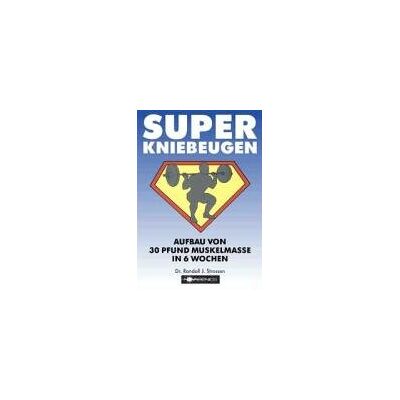 Super Kniebeugen Super Kniebeugen