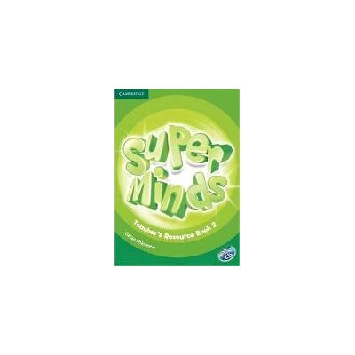 Super Minds Level 2 Teacher's Resource Book with Audio CD Super Minds Level 2 Teacher's Resource Book with Audio CD