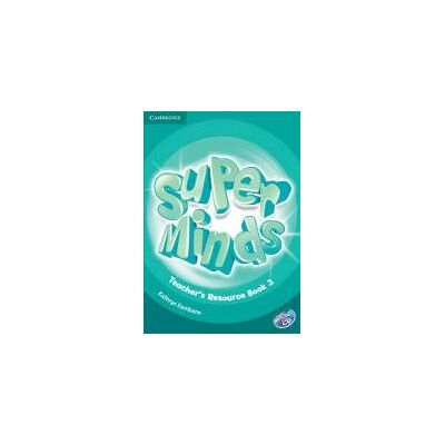 Super Minds Level 3 Teacher's Resource Book with Audio CD Super Minds Level 3 Teacher's Resource Book with Audio CD