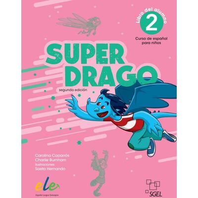 Superdrago 2. Podręcznik 2 EDYCJA Superdrago 2. Podręcznik 2 EDYCJA