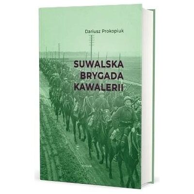 Suwalska Brygada Kawalerii Suwalska Brygada Kawalerii