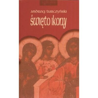 Święto Ikony Święto Ikony