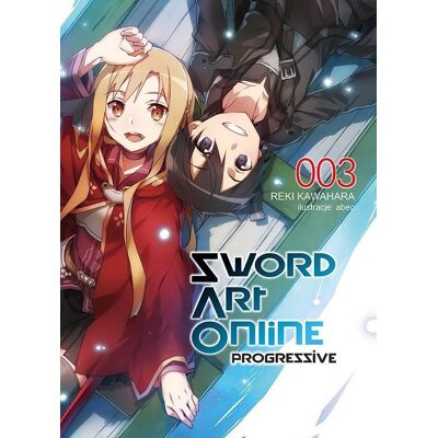 Sword Art Online Progressive. Tom 3 Sword Art Online Progressive. Tom 3