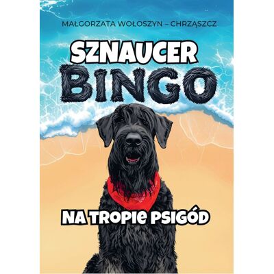 Sznaucer Bingo na tropie psigód Sznaucer Bingo na tropie psigód