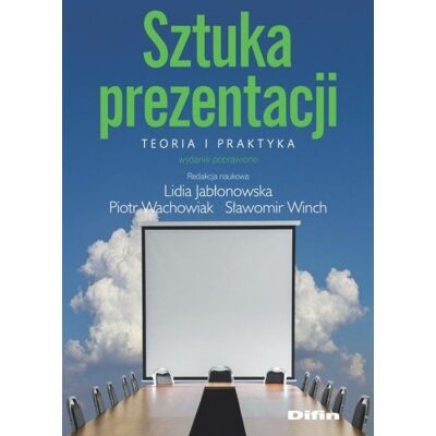 Sztuka prezentacji Sztuka prezentacji