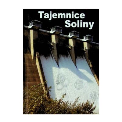 Tajemnice Soliny Tajemnice Soliny