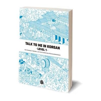 Talk To Me In Korean Level 1 (downloadable Audio Files Inclu Talk To Me In Korean Level 1 (downloadable Audio Files Inclu