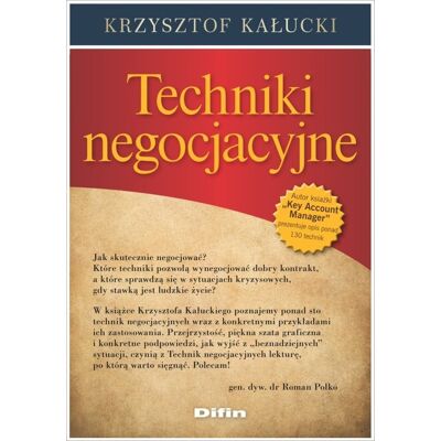 Techniki negocjacyjne Techniki negocjacyjne