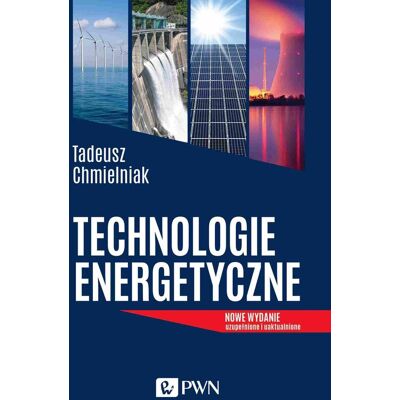 Technologie Energetyczne Technologie Energetyczne