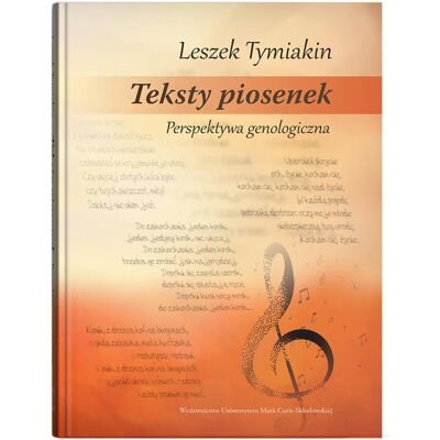 Teksty piosenek. Perspektywa genologiczna Teksty piosenek. Perspektywa genologiczna
