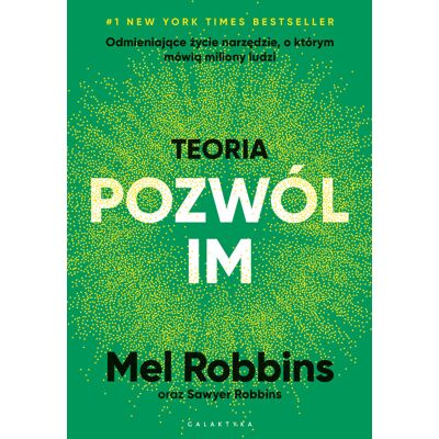 Teoria „pozwól im” Teoria „pozwól im”