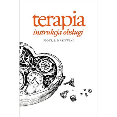 Terapia. Instrukcja obsługi Terapia. Instrukcja obsługi