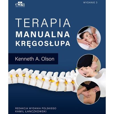 Terapia manualna kręgosłupa Terapia manualna kręgosłupa