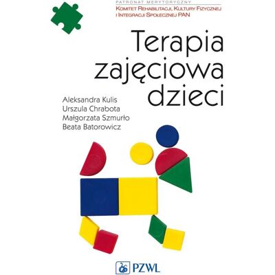 Terapia zajęciowa dzieci Terapia zajęciowa dzieci