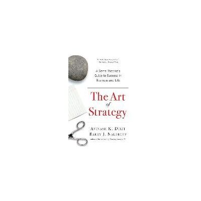 The Art of Strategy The Art of Strategy