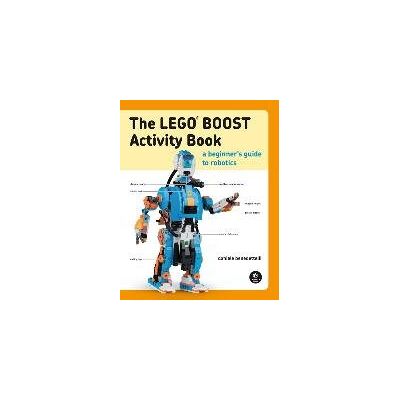 The LEGO BOOST Activity Book The LEGO BOOST Activity Book