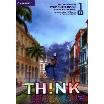 Think Level 1 Student's Book with Interactive eBook Think Level 1 Student's Book with Interactive eBook
