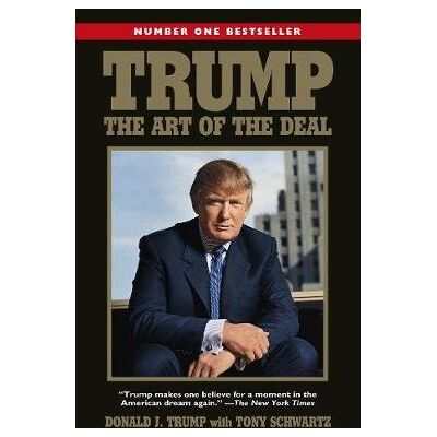 Trump: The Art of the Deal Trump: The Art of the Deal