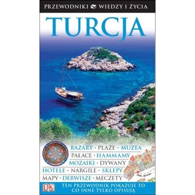 Turcja. Przewodnik Turcja. Przewodnik