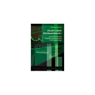 Układy logiki programowalnej Układy logiki programowalnej