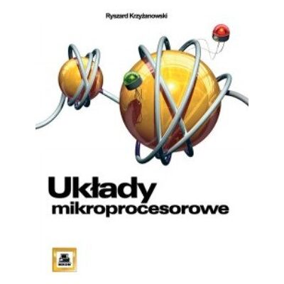 Układy mikroprocesorowe Układy mikroprocesorowe