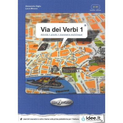 Via Dei Verbi 1. Język Włoski. Książka Z Kluczem Odpowiedzi Via Dei Verbi 1. Język Włoski. Książka Z Kluczem Odpowiedzi