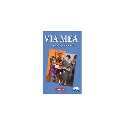 Via Mea 1: 1. Lernjahr. Arbeitsheft Mit Cd Via Mea 1: 1. Lernjahr. Arbeitsheft Mit Cd