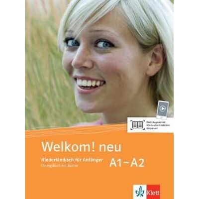 Welkom! Neu A1-A2 Übungsbuch + Audio-CD Welkom! Neu A1-A2 Übungsbuch + Audio-CD