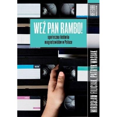 Weź pan Rambo Weź pan Rambo