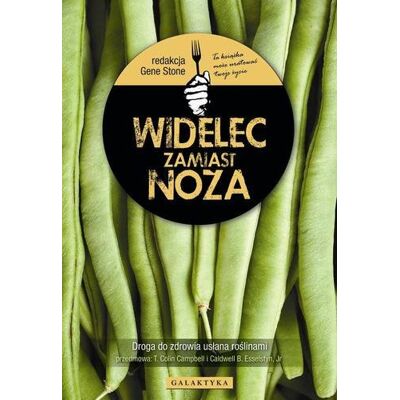 Widelec zamiast noża Widelec zamiast noża