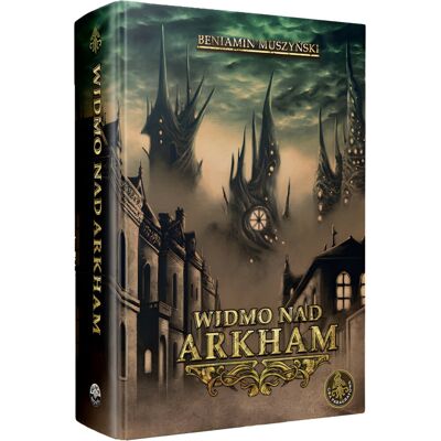 Black Monk Games Widmo Nad Arkham (2 Edycja) - Beniamin Muszyński, Gra Paragrafowa Zew Cthulhu, Black Monk Black Monk Games Widmo Nad Arkham (2 Edycja) - Beniamin Muszyński, Gra Paragrafowa Zew Cthulhu, Black Monk